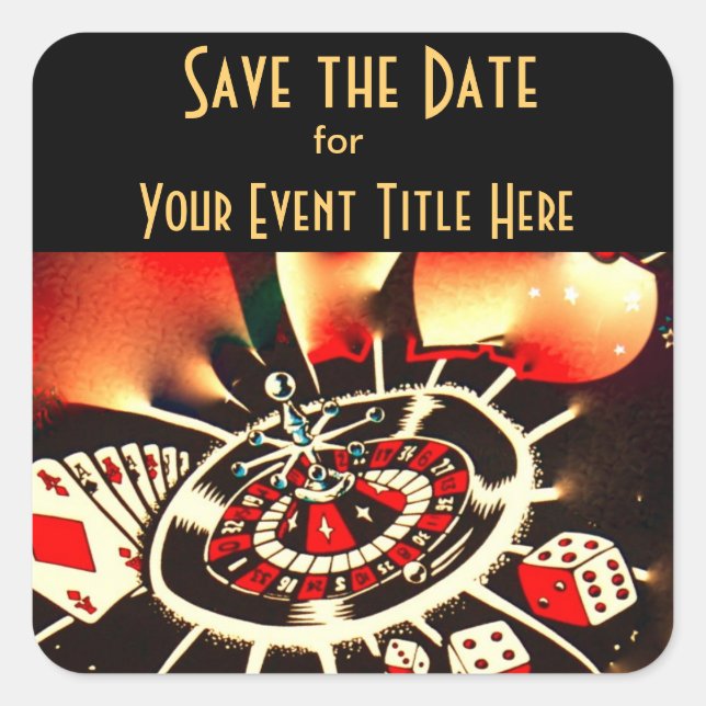 Save the Date Casino Theme Event Quadratischer Aufkleber (Vorderseite)