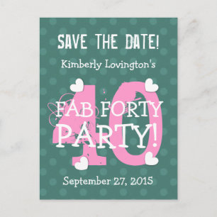 Save the Date FAB 40 Geburtstagsparty V06A PINK AQ Ankündigungspostkarte