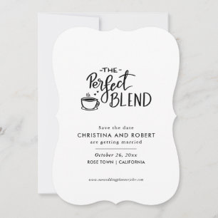 Save The Date   Perfekter Blend Script-Kaffee Love Einladung