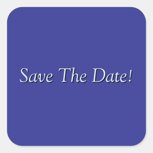 Save the Date! Quadratischer Aufkleber (Vorderseite)