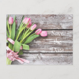 Save the Date - Rosa Tulips und Holz Ankündigungspostkarte