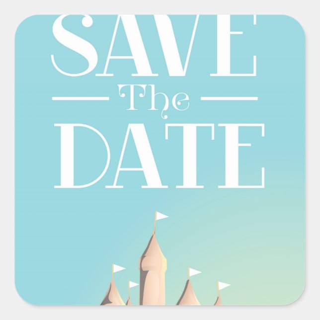 Save the Date Sandcastle Quadratischer Aufkleber (Vorderseite)