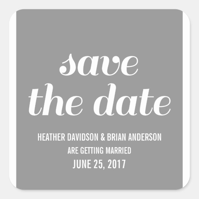 Save the Date Stickers, grau Quadratischer Aufkleber (Vorderseite)
