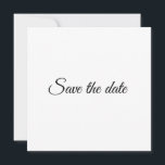 Save the Date, TextHochzeiten anpassen Karte<br><div class="desc">Save the Date,  Schwarz-weiße Hochzeitsankündigungskarte anpassen</div>