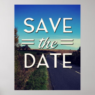 Save the Date winding road Poster