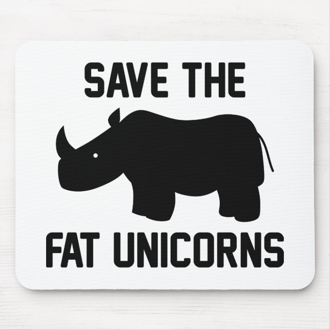 Save The Fat Unicorns Mousepad (Vorne)