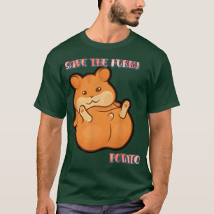 Save The Furry Potato Guinea Pig Funny Humor Sayin T-Shirt