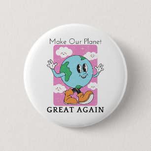 Save the Planet Recycle Funny Earth Day Vintag Button