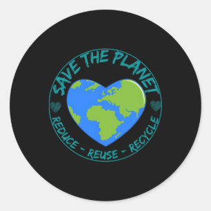 Save the Planet Reduce Reuse Recycle Earth Day ENV Runder Aufkleber