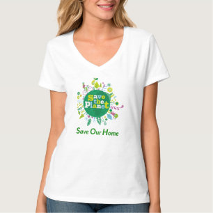 "Save the Planet: Rett Our Zuhause"-Nachricht insp T-Shirt