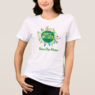 "Save the Planet: Rett Our Zuhause"-Nachricht insp Tri-Blend Shirt