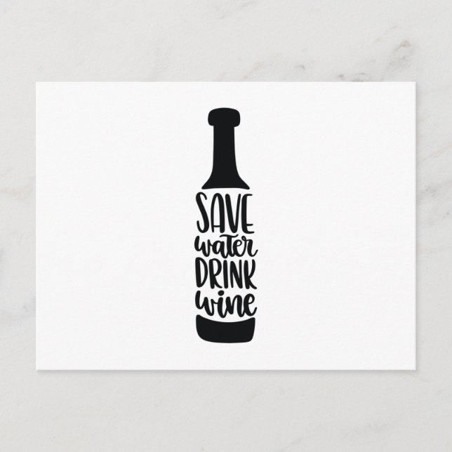 Save water Drink wine Postkarte (Vorderseite)