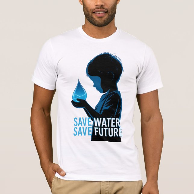 Save Water Save Future T-Shirt (Vorderseite)