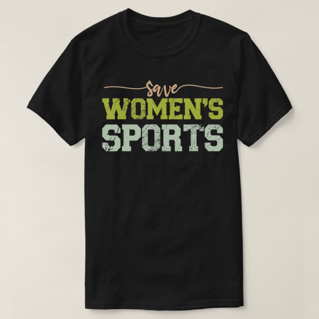Save Women's Sports, support females athletes in s T-Shirt (Design vorne)
