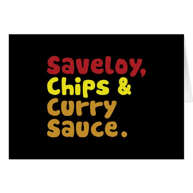 Saveloy, Chips & Curry Sauce. (Vorderseite (Horizontal))