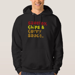 Saveloy, Chips & Curry Sauce. Hoodie