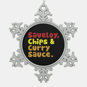 Saveloy, Pommes & Curry-Sauce. Schneeflocken Zinn-Ornament