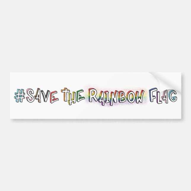 #SaveTheRainbowFlag handgeschriebene LGBTQ+-Rechte Autoaufkleber (Vorne)