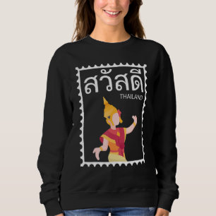 Sawasdee Thailand Hallo Begrüßung Thai Tänzer Spra Sweatshirt