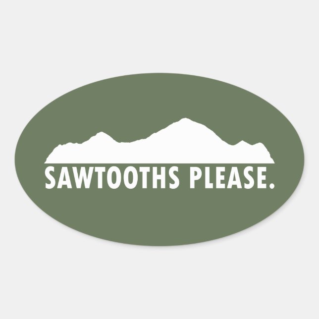 Sawtooths Bitte Ovaler Aufkleber (Vorderseite)