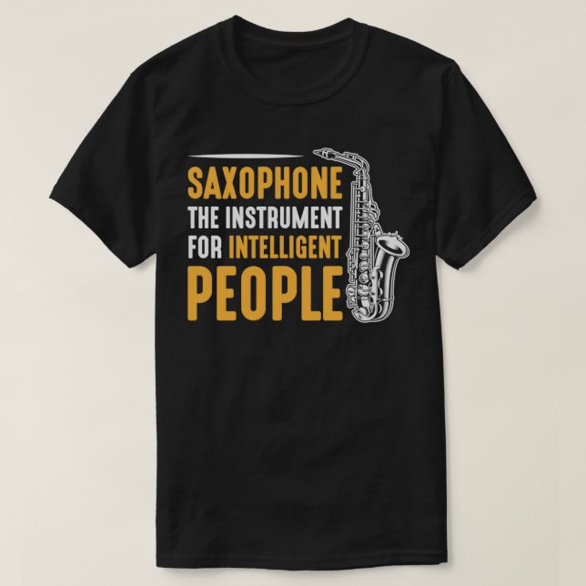 Saxaphone Musical Instrument Sax Player  T-Shirt (Design vorne)