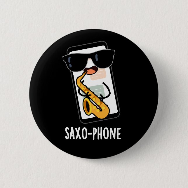 Saxo-Telefon Funny Handy Puns Dark BG Button (Vorderseite)
