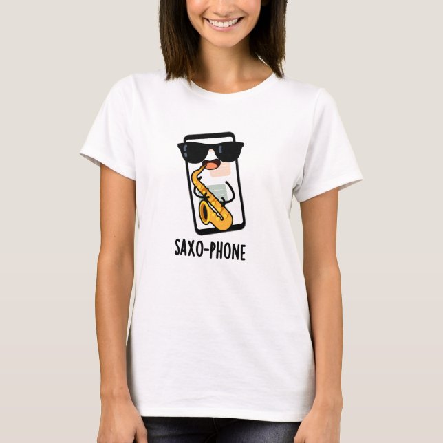 Saxo-Telefon Funny Handy Puns T-Shirt (Vorderseite)