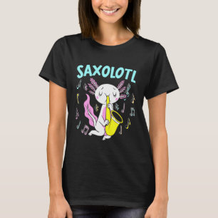 Saxolotl Saxophone Axalotl Walking Fisch T-Shirt