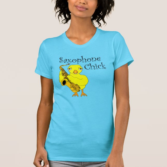 Saxophon Chick Text T-Shirt (Vorderseite)