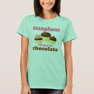 Saxophon Chocolate Quote T - Shirt