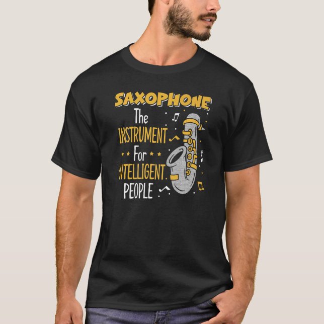 Saxophon - Instrument für intelligente Menschen T-Shirt (Vorderseite)