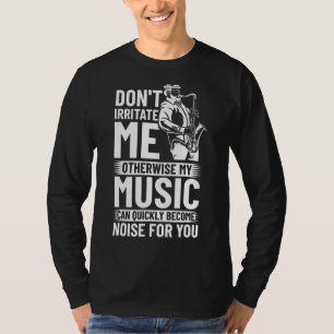 Saxophon Musical Instrument Player Jazz Musiker T-Shirt