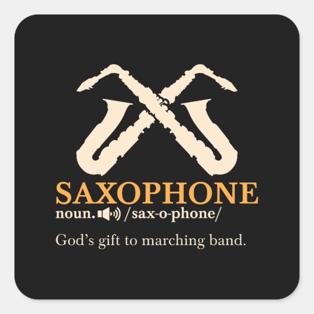 Saxophon - Saxophon - Definition Quadratischer Aufkleber (Vorderseite)