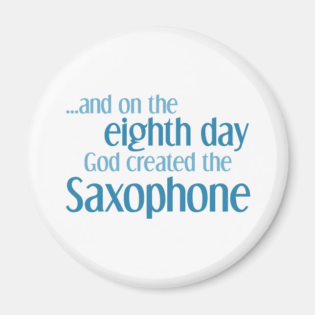 Saxophon-Schöpfung Magnet (Vorne)