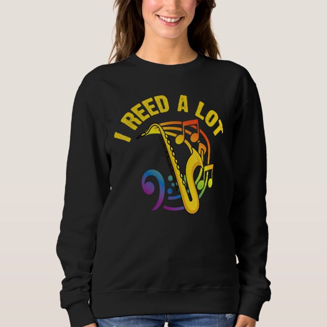 Saxophone For Men Women Reed Instrument  1 Sweatshirt (Vorderseite)