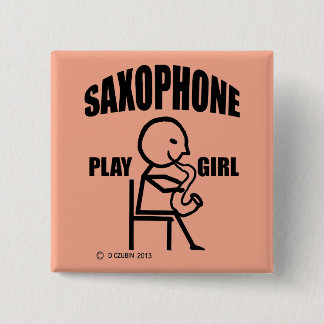 Saxophone Play Girl Button