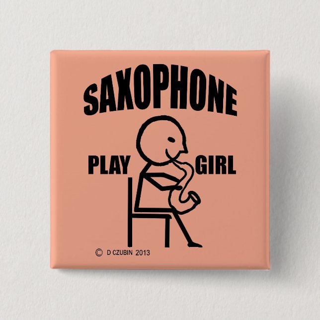 Saxophone Play Girl Button (Vorderseite)