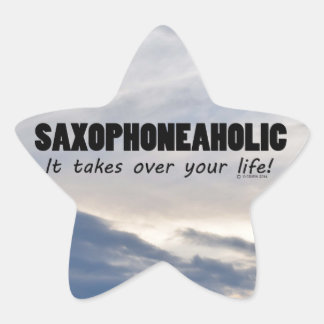 Saxophoneaholic Life Star Sticker