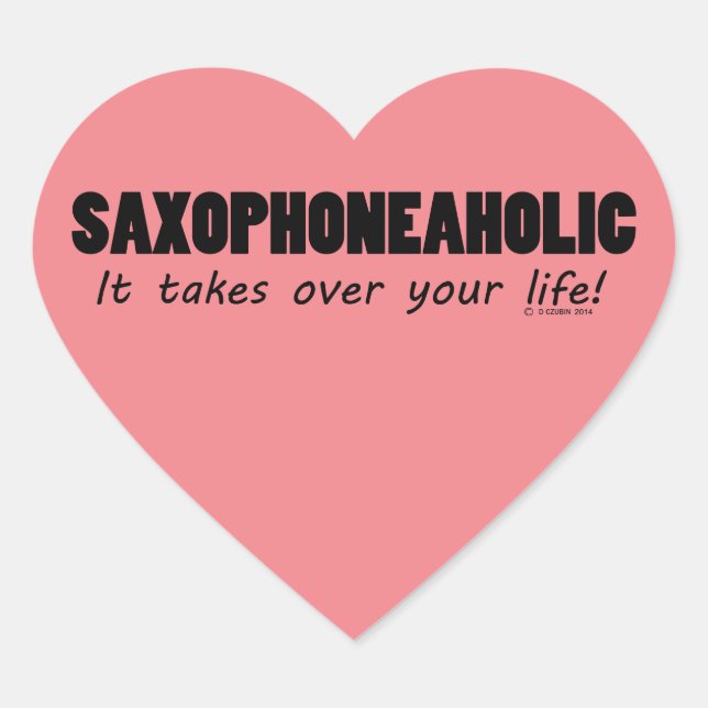 Saxophoneaholischer Heart Sticker (Vorderseite)