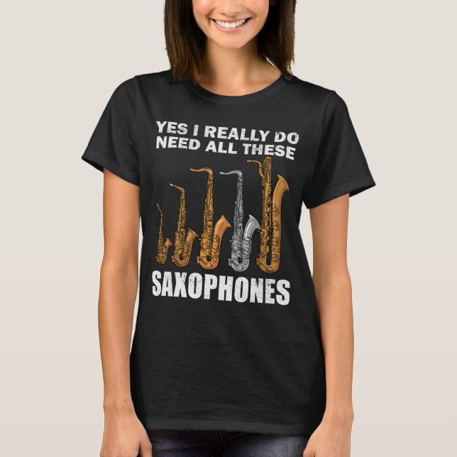 Saxophonist gibt Jazzmusikgeschenk Frauen Saxophon T-Shirt (Vorderseite)
