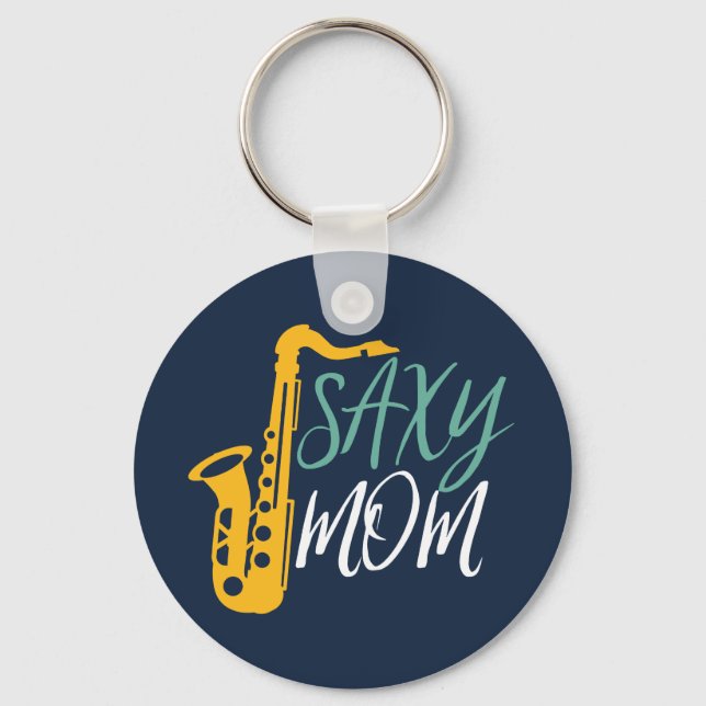 Saxy Mama Funny Saxophone Spielermutter Schlüsselanhänger (Vorderseite)
