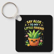 Say Aloe to My Little Friend