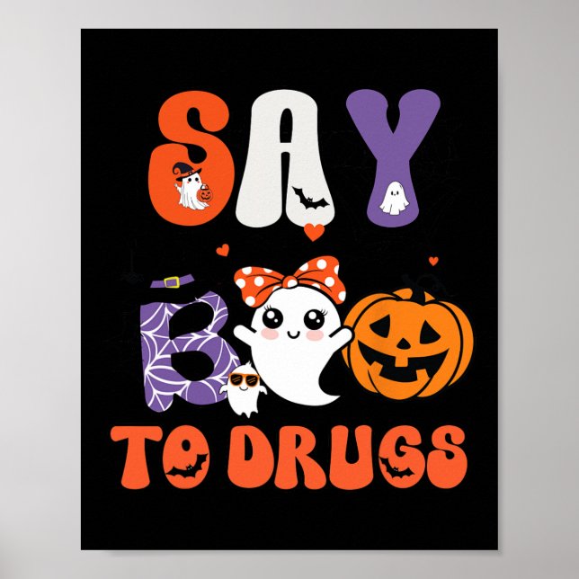 Say Boo to Drugs Funny Halloween Red Ribbon Woche  Poster (Vorne)