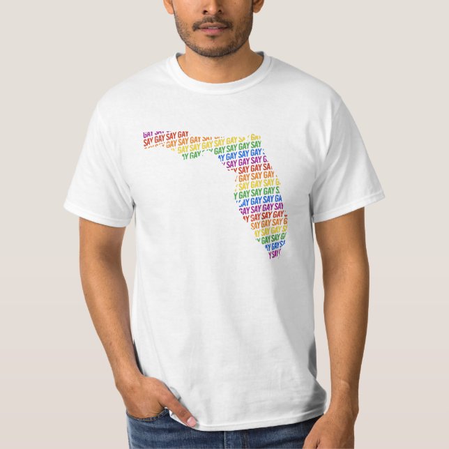 Say Gay Florida T-Shirt (Vorderseite)