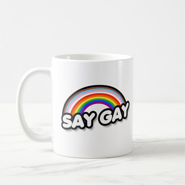 Say Gay - inklusiver Regenbogen Kaffeetasse (Links)