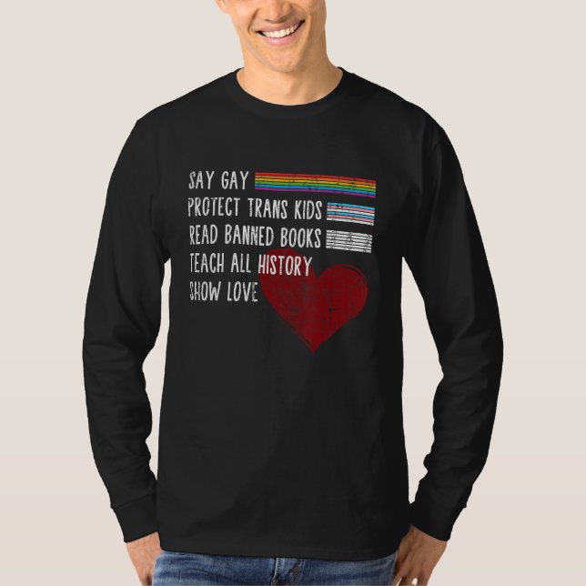 Say Gay Protect Trans Kids Read Banned Books Trust T-Shirt (Vorderseite)