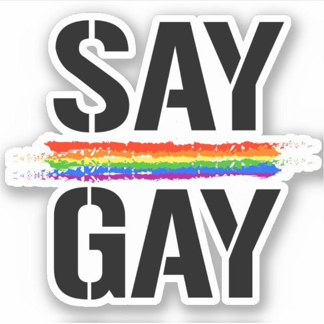 Say Gay Sticker (Vorderseite)