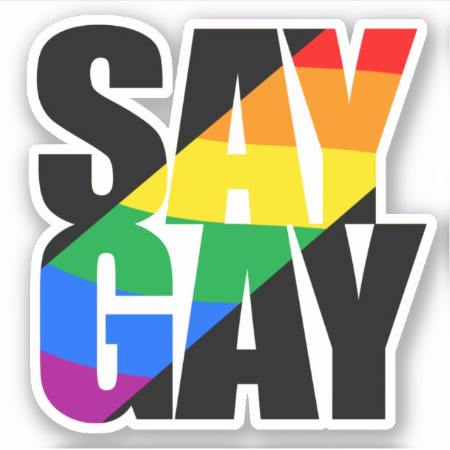 Say Gay Sticker (Vorderseite)