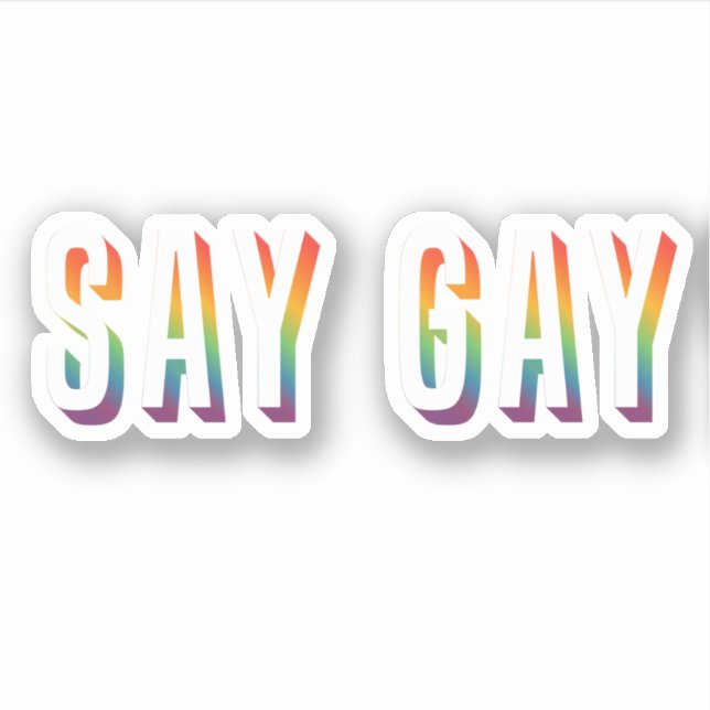 Say Gay Sticker (Vorderseite)