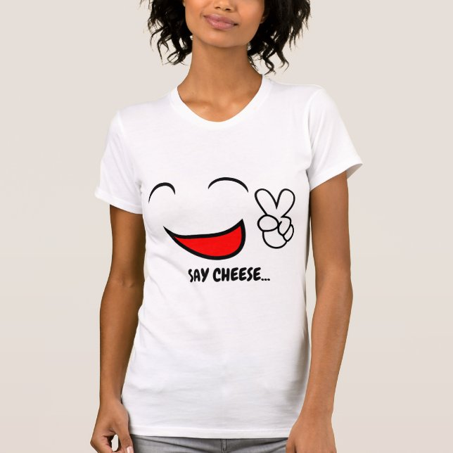 Say Käse | Funny lächelnd Gesicht Emoji T-Shirt (Vorderseite)